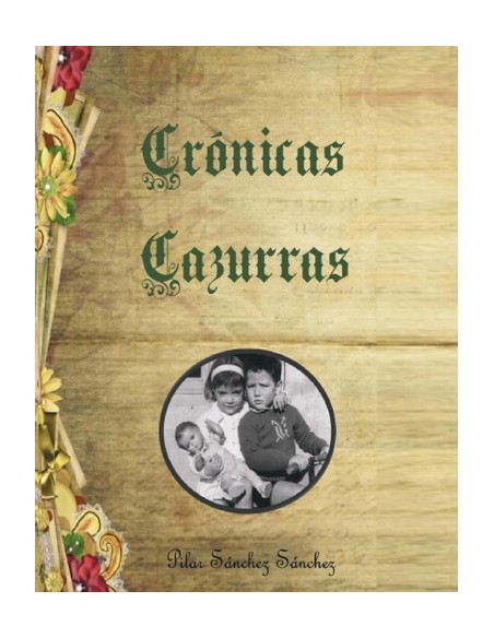 Cronicas Cazurras