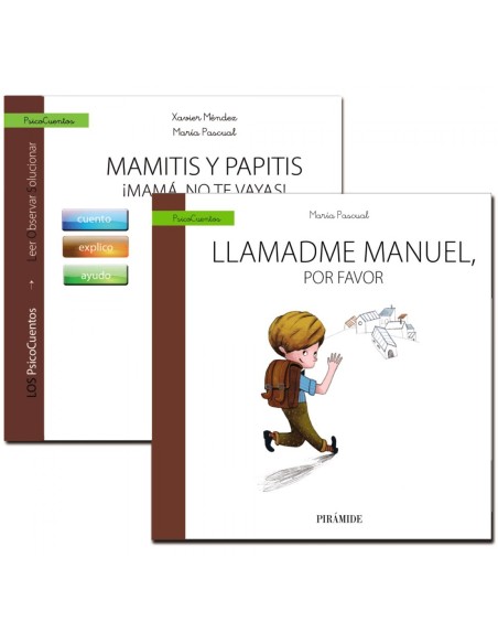 GUiA MAMa NO TE VAYAS CUENTO LLAMADME MANUEL POR FAVOR