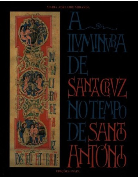 PORTILUMINURA SANTA CRUZ NO TEMPO DE SANTO ANTONIO