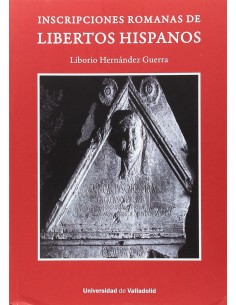 Inscripciones romanas de libertos hispanos