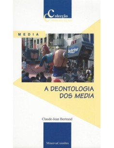 A Deontologia dos Media