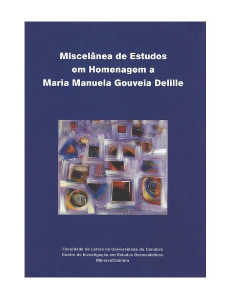 Miscelanea Homenagem Manuela Delille Vol 1 Vol 2