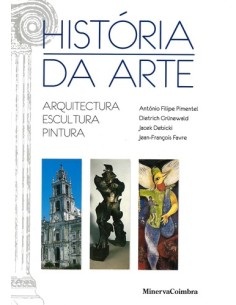 Historia da Arte Arquitectura Escultura Pintura