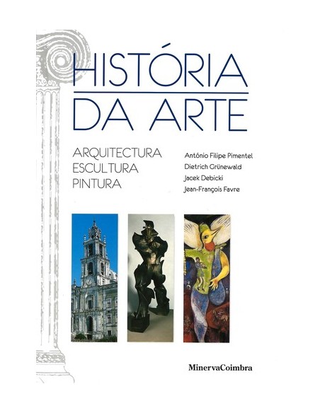Historia da Arte Arquitectura Escultura Pintura
