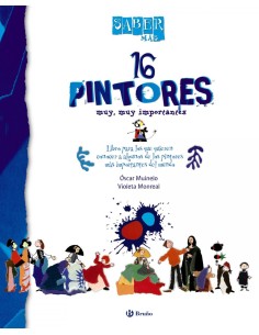 Saber mas 16 PINTORES muy muy importantes