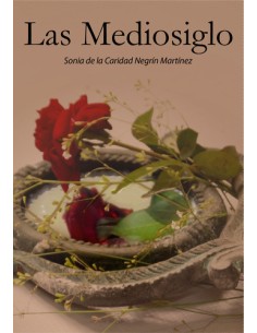 LAS MEDIOSIGLO