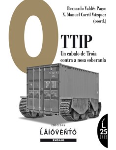 O ttip un cabalo de Troia contra a nosa soberana