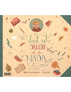 Un visitante salido de la nada