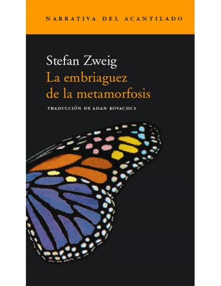 La embriaguez de la metamorfosis