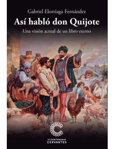 Asi hablo don quijote
