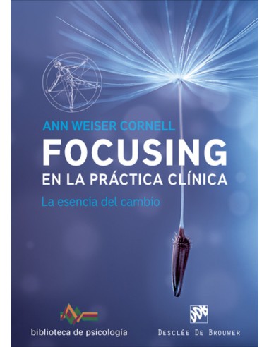 FOCUSING EN LA PRACTICA CLINICA