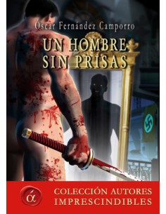 Un hombre sin prisas
