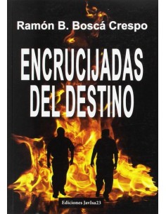 Encrucijadas del destino