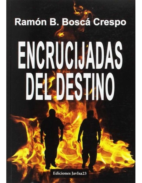 Encrucijadas del destino