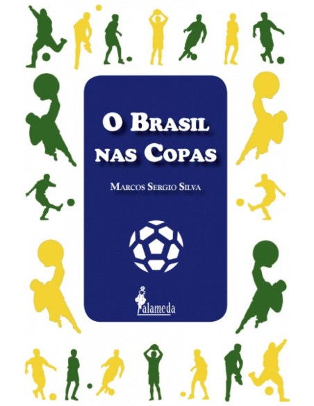 O BRASIL NAS COPAS