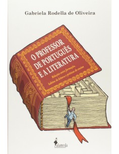 O professor de portugues e a literatura