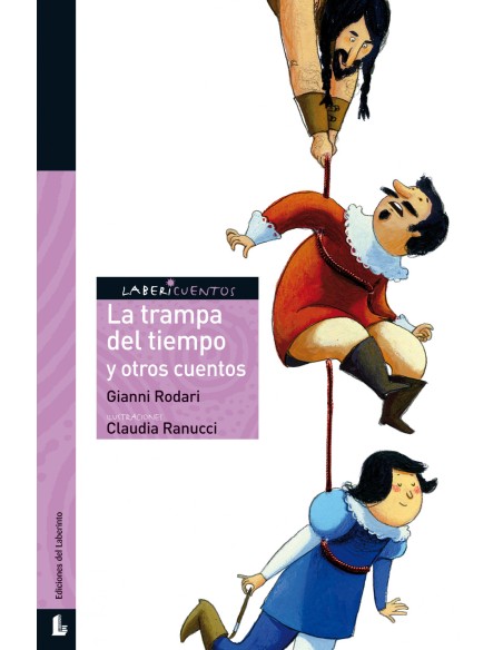 La trampa del tiempo y otros cuentos