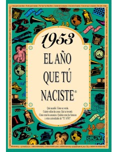 1953 El ano que tu naciste