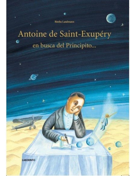 Antoine de Saint Exupery en busca del Principito