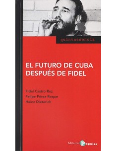 El futuro de Cuba despues de Fidel