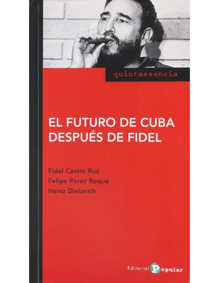 El futuro de Cuba despues de Fidel