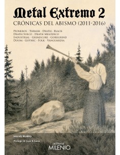 Metal Extremo 2 Cronicas del abismo 2011 2016