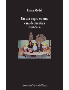 Un dia negro en una casa de mentira 1998 2014