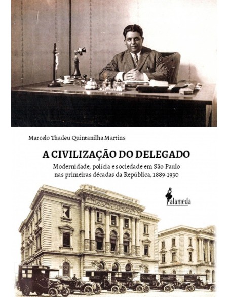 A Civilizacao do Delegado