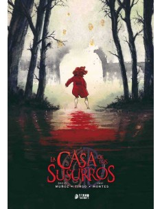 CASA DE LOS SUSURROS LA