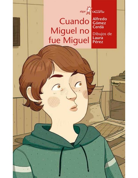 Cuando Miguel no fue Miguel