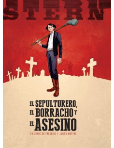EL SEPULTURERO EL BORRACHO Y EL ASESINO