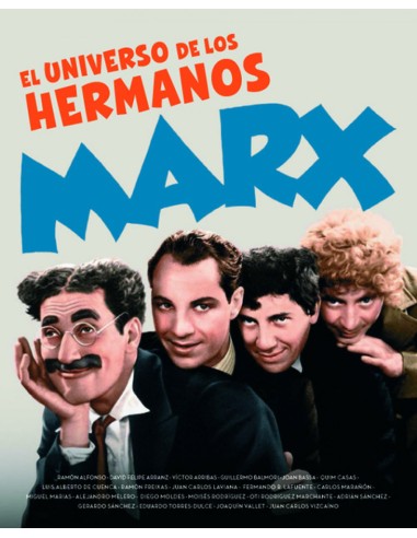 EL UNIVERSO DE LOS HERMANOS MARX
