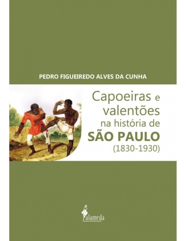 Capoeiras e valentoes