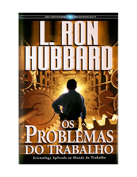 Os problemas do trabalho