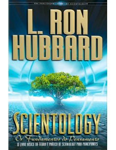 Scientology os fundamentos do pensamento