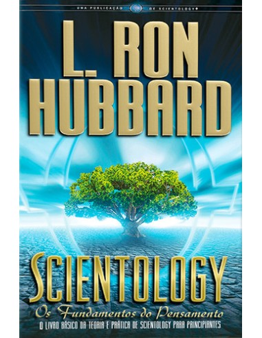 Scientology os fundamentos do pensamento