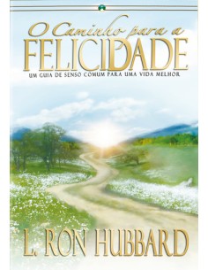 O caminho para a felicidade
