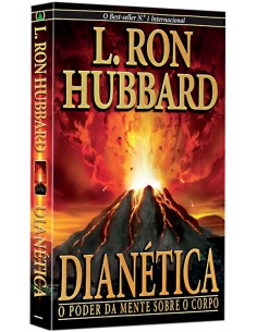Dianetica o poder da mente sobre o corpo