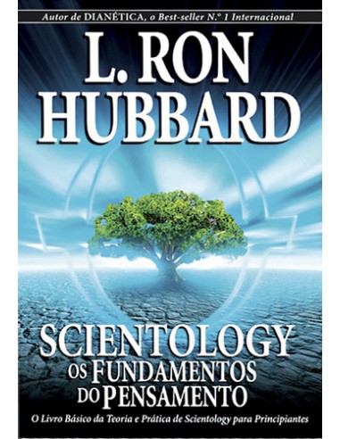 Scientology os fundaentos do pensamento