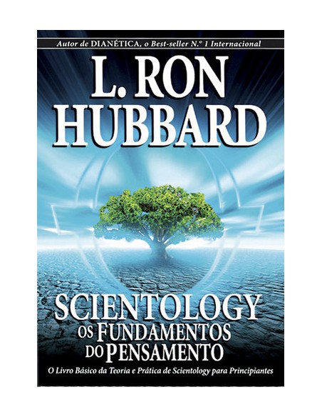 Scientology os fundaentos do pensamento