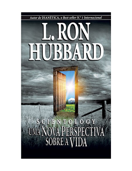 Scientology uma nova perspetiva sobre a vida