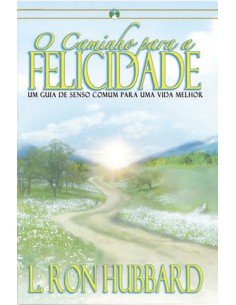 O caminho para a felicidade