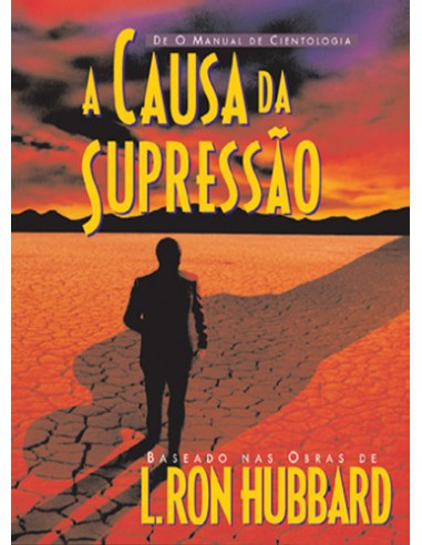 A causa da supressao