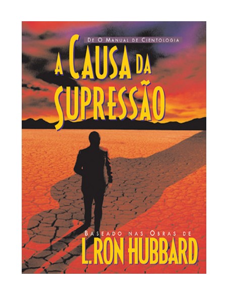 A causa da supressao