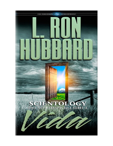 Scientology uma nova perspetiva sobre a vida