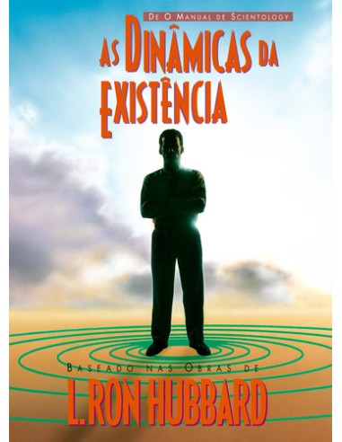 As dinamicas da existencia