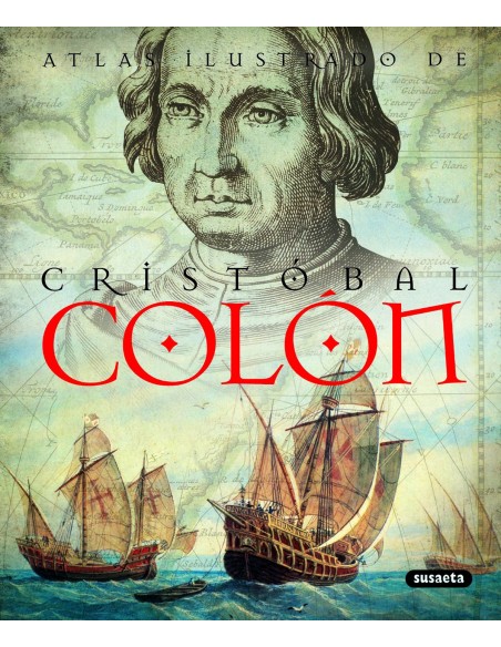 Atlas ilustrado de Cristobal Colon