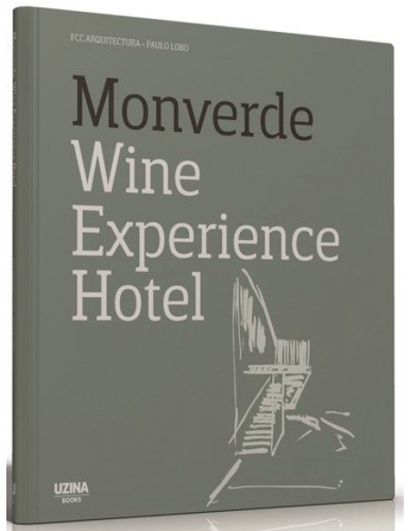Monverde Wine Experience Hotel