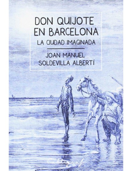 DON QUIJOTE EN BARCELONA