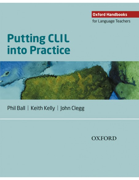 Oxford Handbooks For Language Teachers Putting CLIL Into Pr